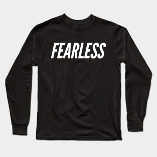 Fearless Long Sleeve T-Shirt